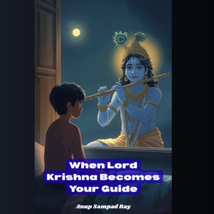 Lord Krishna Becomes Your Guide
